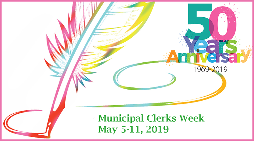 May 5th Through 11th is Municipal Clerk’s Week - 1